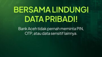 Waspada Penipuan Digital, Bank Aceh Syariah Tekankan Pentingnya Perlindungan Data Nasabah